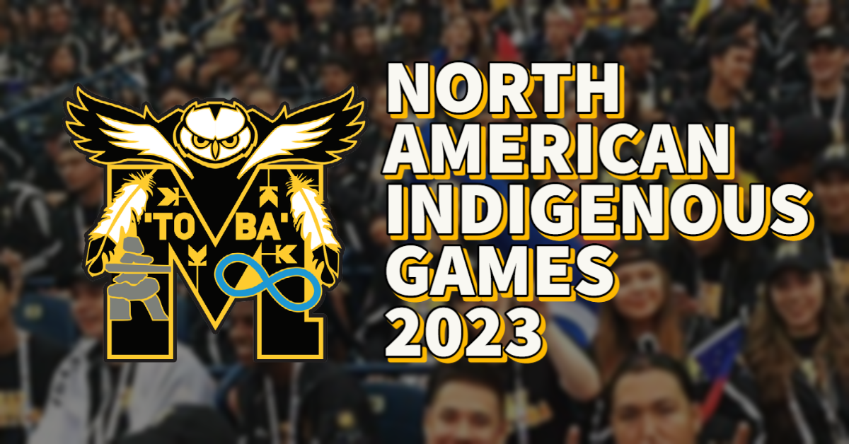 NAIG 2023 Manitoba Aboriginal Sports and Recreation Council Inc.